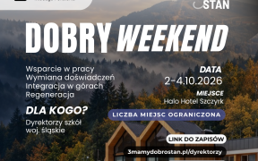 na-co-dzien-troszcza-sie-o-innych-a-w-ten-weekend-wsparcie-otrzymaja-oni-w-szczyrku-odbedzie-sie-dobry-weekend-dla-dyrektorow-szkol